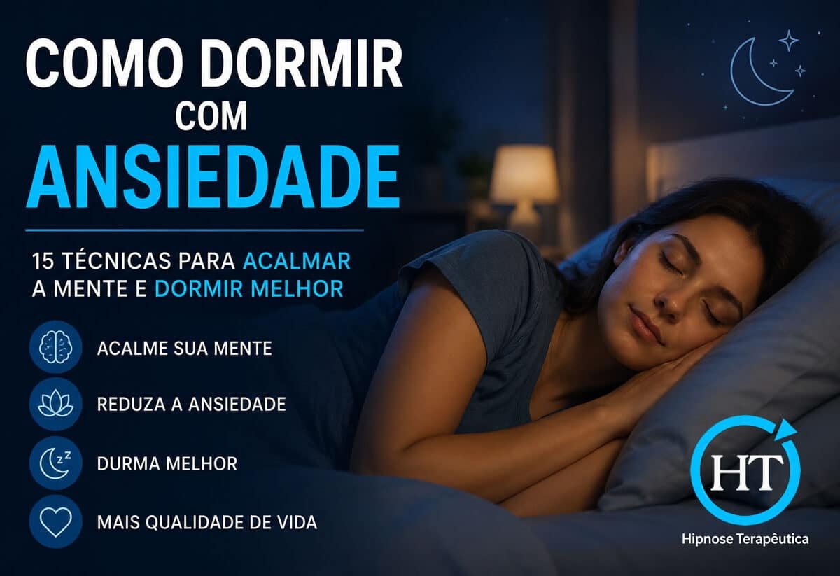 Como Dormir com Ansiedade?